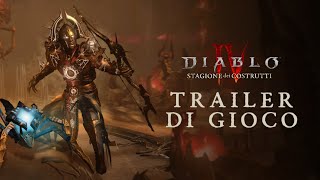 Diablo IV | Stagione dei Costrutti | Trailer di gioco