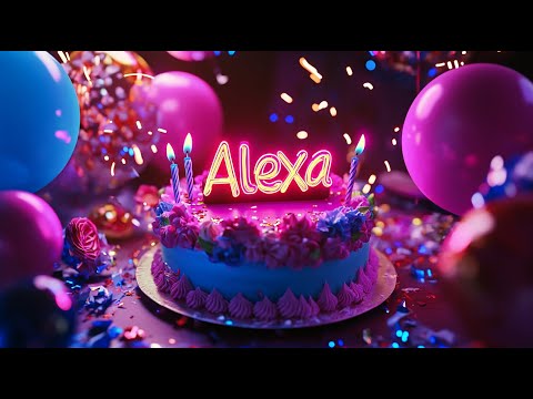 Happy Birthday Alexa Song - New Birthday Mix, Luxury Celebration