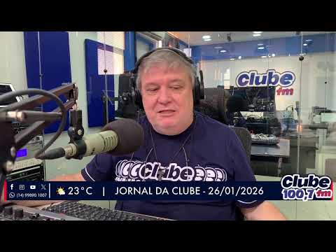 Jornal da Clube - 26/01/26 - Edição da Manhã