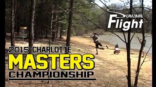 Charlotte Masters Championship 2015 Disc Golf Tournament