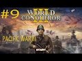 World Conqueror 3 Axis Mission 9 Pacific War III Walkthrough