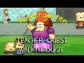 TEACHER QUEST WALKTHROUGH Kindergarten