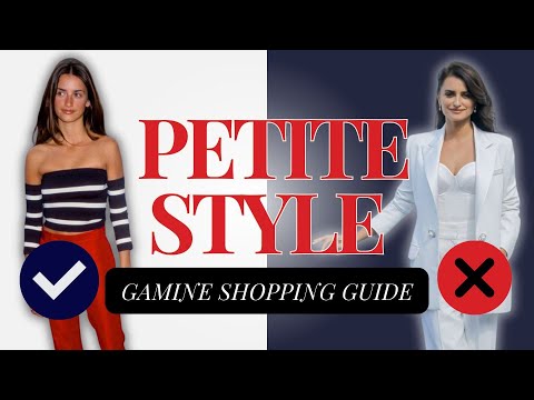 Gamine? Flamboyant or Soft? Here is your ULTIMATE SHOPPING GUIDE #kibbe #bodytype #petite #short
