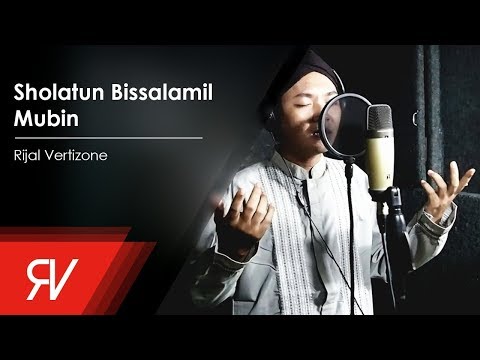 Rijal Vertizone - Sholatun Bissalamil Mubin