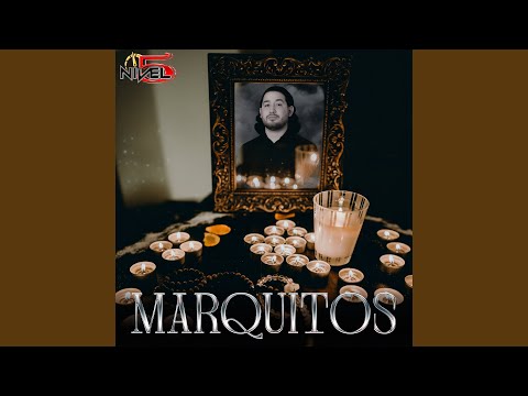 MARQUITOS