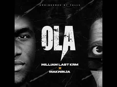 William Last KRM & Makwinja - Ola (Visualizer)