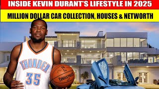 KEVIN DURANT’S LIFESTYLE IN 2025| HIS HOUSE Cars NET WORTH, FAMILY & MORE