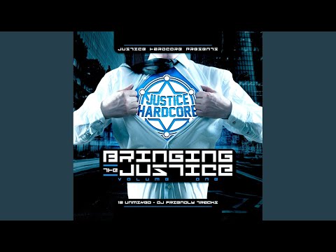 Bringing The Justice (Original Mix)