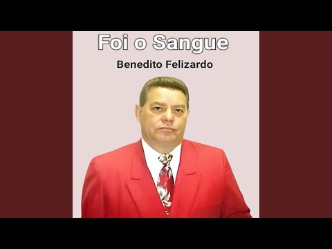 A Vitória É Nossa - Benedito Felizardo