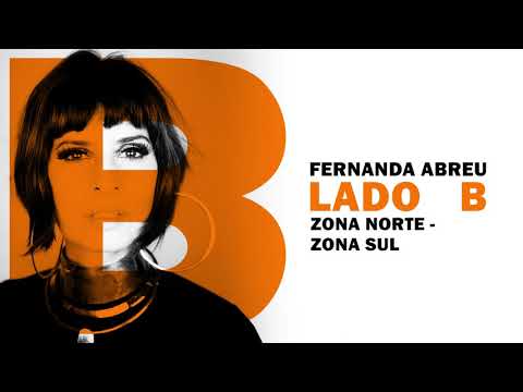 Fernanda Abreu - Zona Norte - Zona Sul [Lado B]