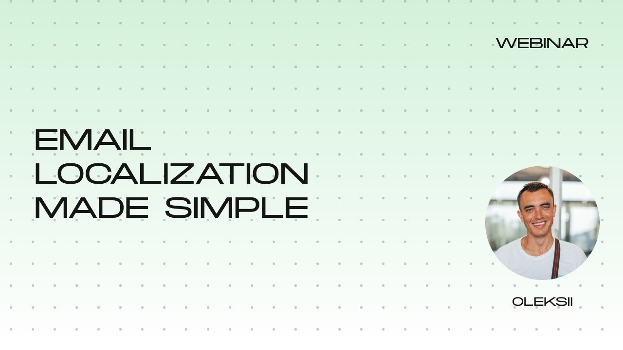 Email localization made simple: Modular design for multilingual campaigns