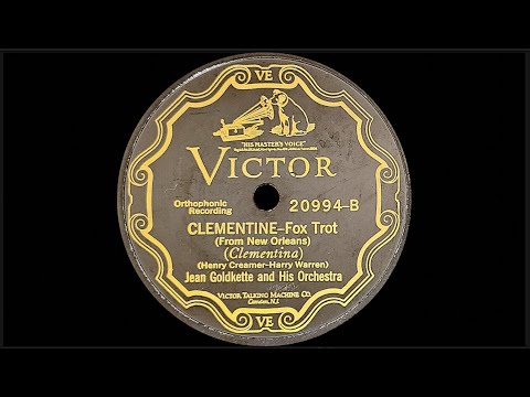 “Clementine (From New Orleans)” by Jean Goldkette and His Orchestra 1927