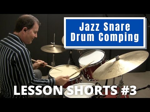 Learn the secrets of Jazz Snare Drum Comping - Lesson Short #3