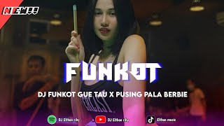 Download lagu DJ FUNKOT GUE TAU X PUSING PALA BERBIE BY ELTHON RIHY 🔥🔥 mp3 Download lagu DJ FUNKOT GUE TAU X PUSING PALA BERBIE BY ELTHON RIHY 🔥🔥 mp3