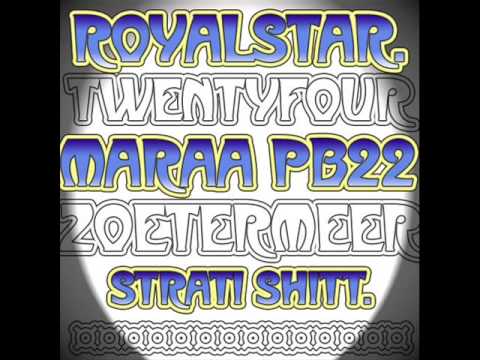 TwentyFour Ft. RoyalStar & Maraa - Strati Shitt.