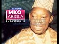 21st Anniversary A Look At The Struggle And Agitations For MKO Abiola