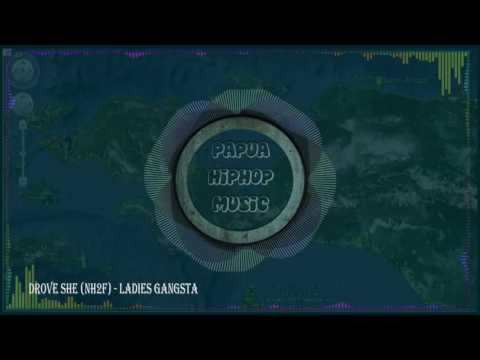 Drove She NH2F   Ladies Gangsta