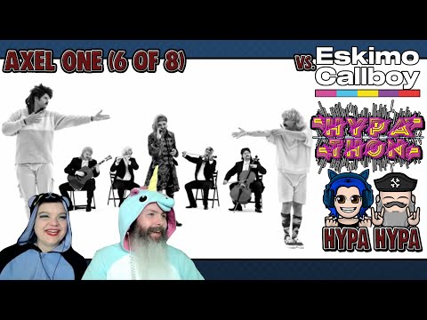 Axel One vs. Electric Callboy - Hypa Hypa Reaction | HYPA-THON (6/8)