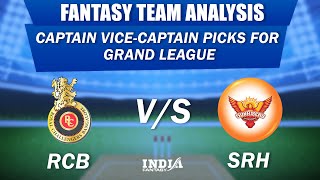 RCB vs SRH | Dream11 Grand League Team Picks & Analysis