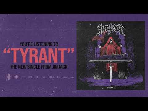 Jimjack - Tyrant ( Official Audio )