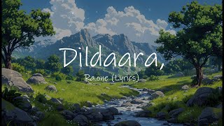  Dildaara Stand By Me