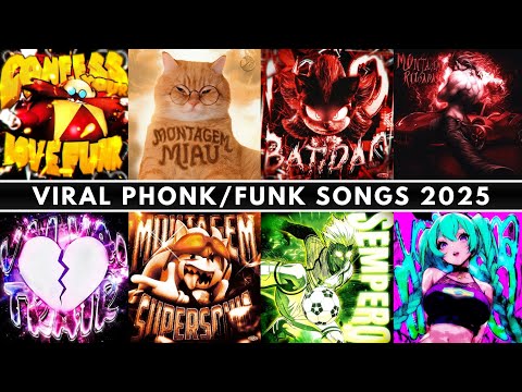 VIRAL PHONK/FUNK SONGS 2025