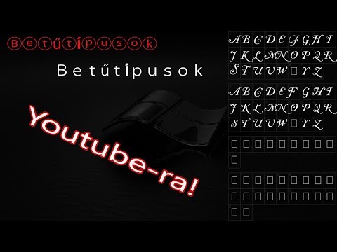 𝑩𝒆𝒕ű𝒕í𝒑𝒖𝒔𝒐𝒌 𝒂 𝒀𝒐𝒖𝒕𝒖𝒃𝒆-𝒓𝒂!