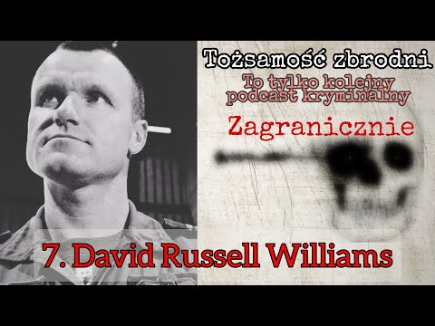 7. TZ Zagranicznie - David Russell Williams (Kanada)