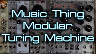 Video thumbnail for Music Thing Modular - Turing Machine mkii 2016 by DivKid