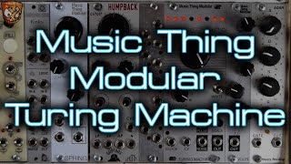 Music Thing Modular - Turing Machine mkii 2016