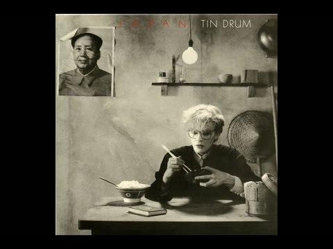 Japan - Tin Drum (1981 Full Album)