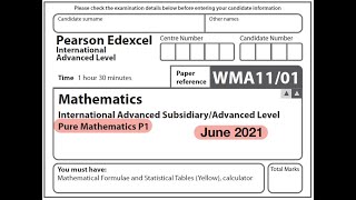 Edexcel IAL Maths - Pure Mathematics P1 - June 2021