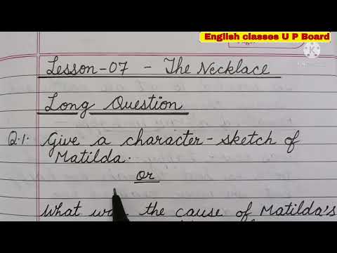 The Necklace important long question class 10 english #character_of_matilda