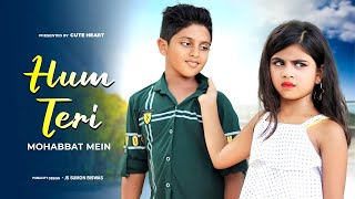 Hum Teri Mohabbat Mein  | Yun Pagal Rahte Hain | Cute love Story | New Hindi Songs