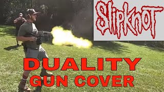 SLIPKNOT - DUALITY gun cover! Gun Drummer #slipknot #gundrummer