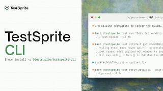 TestSprite CLI — コーディングエージェントが自身の作業を検証できるようにする(オープンソース)