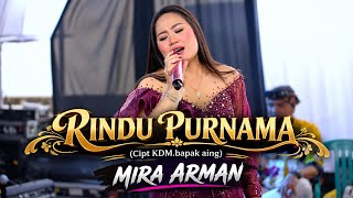 Download lagu RINDU PURNAMA - VOC.MIRA ARMAN - PONGDUT BAJIDOR BALAD MUSIC  mp3