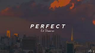 Download lagu Perfect Ed Sheeran... mp3