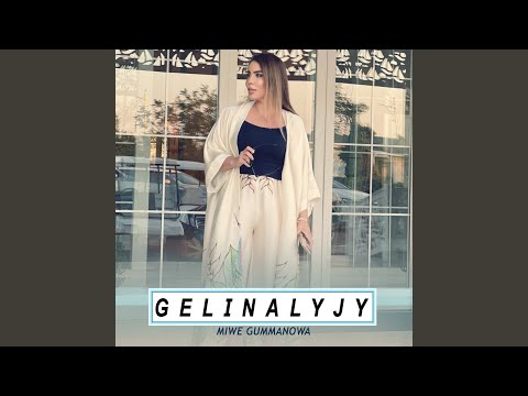 Gelinalyjy