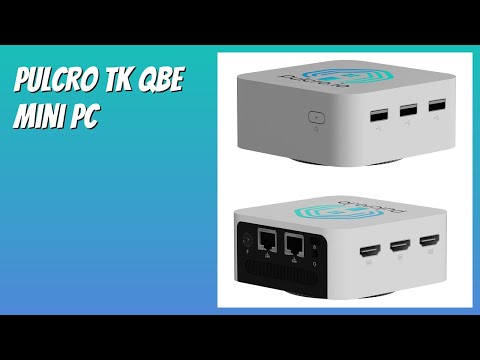 REVIEW (2026): Pulcro TK QBE Mini PC. Features
