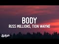 Russ Millions X Tion Wayne Body Lyrics
