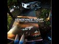 Vengeance Today - Choke 