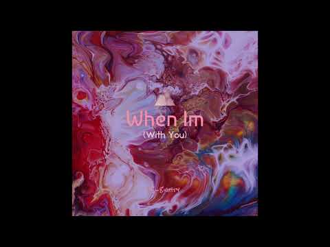 S-8ighty - When Im With You