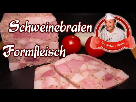 DDR Schweinebraten Formfleisch selber machen - Kochschinkenersatz - Opa Jochens Rezept