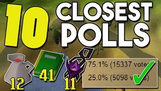 Top 10 Closest Poll Results of All Time in Oldschool Runescape! [OSRS]