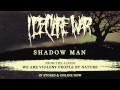 I Declare War - Shadow Man (Full Album Stream ...