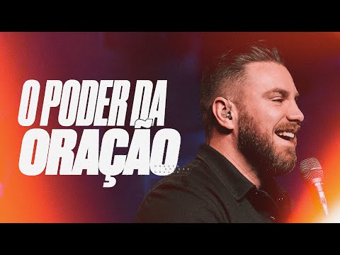 ANDRÉ FERNANDES | O PODER DA ORAÇÃO - Série O PODER  | LAGOINHA ALPHAVILLE