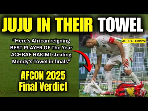 👉THEIR TOWEL! 😲 Is Morocco Scared Of Juju? Good News for 9ja’s 9th Bronze, CAF & AFCON 2025 Verdict