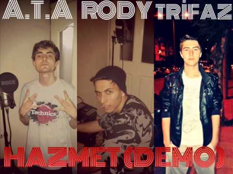 A.T.A & RODY & TRİFAZ - HAZMET (DEMO)