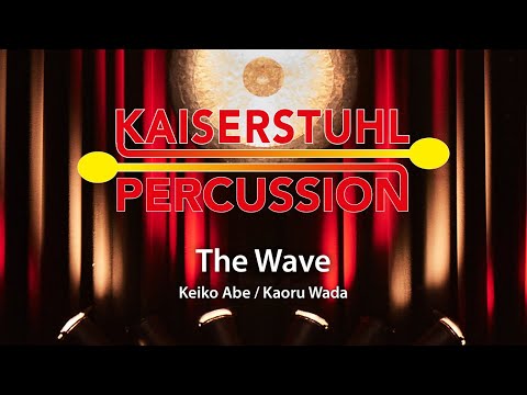 Kaiserstuhl Percussion – The Wave – Keiko Abe / Kaoru Wada